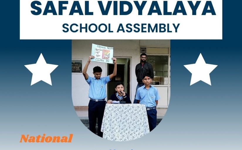 SAFAL VIDYALAYA SCHOOL ASSEMBLY